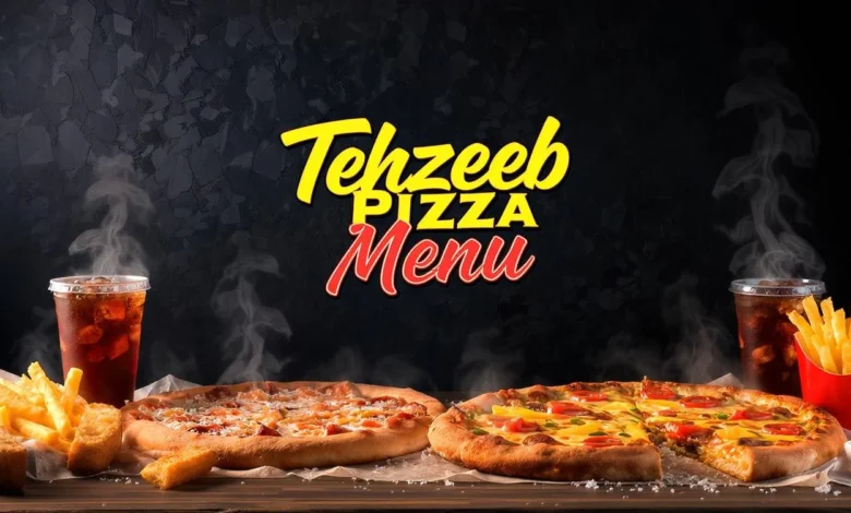 Tehzeeb Pizza Menu
